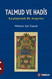 Talmud ve Hadis & Karşılaştırmalı Bir Araştırma