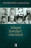 İslami Hareket &Ouml;nc&uuml;leri -1