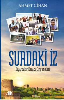 Surdaki İz & Diyarbakır Karaçi Çingeneleri
