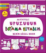 Aktiviteli Upuzuuun Boyama Kitabım / Benim Güzel Odam
