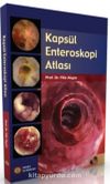 Kapsül Enteroskopi Atlası (Ciltli)