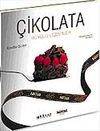 &Ccedil;ikolata / B&uuml;y&uuml;l&uuml; Lezzetler
