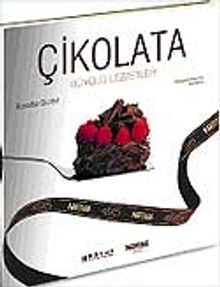 Çikolata / Büyülü Lezzetler