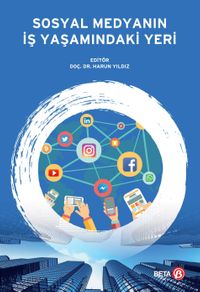 Sosyal Medyanın İş Yaşamındaki Yeri