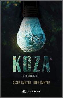 Kelebek 3 / Koza
