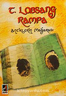Antiklerin Mağarası - T. Lobsang Rampa
