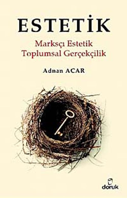 Estetik & Marksçı Estetik Toplumsal Gerçeklilik