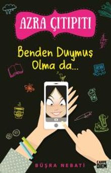 Benden Duymuş Olma da...