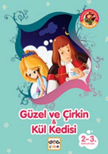 Güzel ve Çirkin & Kül Kedisi