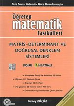 Öğreten Matematik Fasikülleri & Matris-Determinant Ve Doğrusal Denklem Sistemleri / Konu Anlatımlı