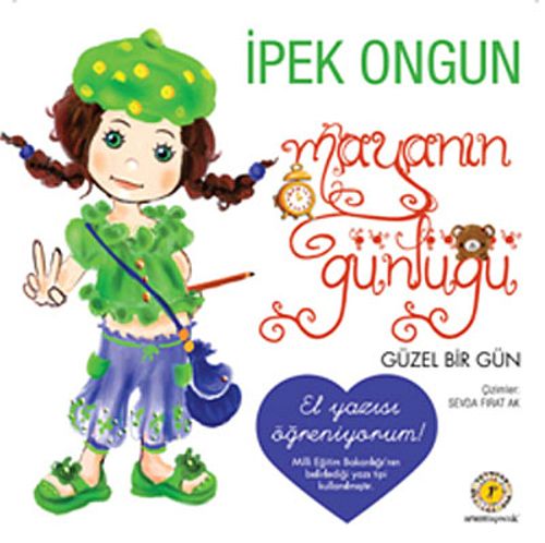 Maya'nın Günlüğü-2 / Güzel Bir Gün (El Yazısı Öğreniyorum)