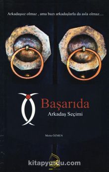 Başarıda Arkadaş Seçimi - Metin Özmen