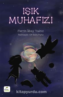 Işık Muhafızı - Ferrin İlbay Yalnız