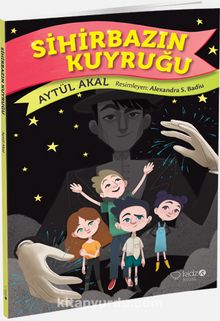 Sihirbazın Kuyruğu - Aytül Akal