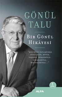 Bir Gönül  Hikayesi 