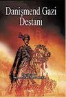 Danişmend Gazi Destanı