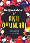 K&uuml;&ccedil;&uuml;k Dahiler İ&ccedil;in Akıl Oyunları