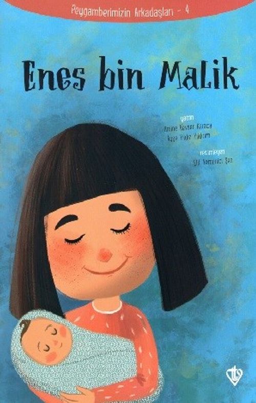 Enes Bin Malik / Peygamberimizin Arkadaşları 4