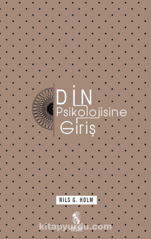 Din Psikolojisine Giriş - Nils G. Holm