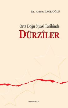 Orta Doğu Siyasi Tarihinde Dürziler