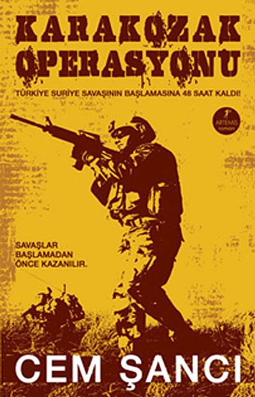 Karakozak Operasyonu & Türkiye Suriye Savaşının Başlamasına  48 Saat Kaldı