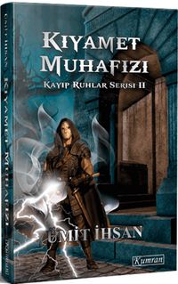 Kıyamet Muhafızı / Kayıp Ruhlar Serisi II