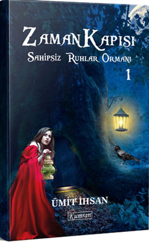 Zaman Kapısı 1 / Sahipsiz Ruhlar Ormanı 1