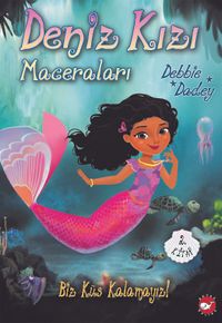 Deniz Kızı Maceraları 2 / Biz Küs Kalamayız!