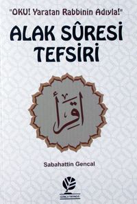 Alak Suresi Tefsiri