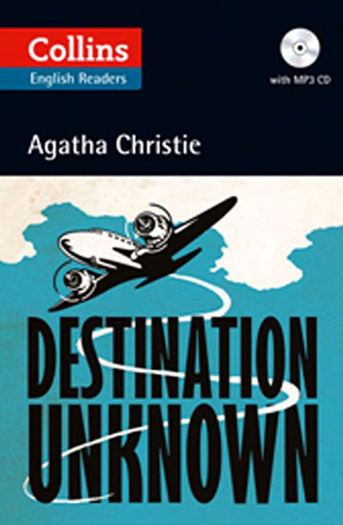 Destination Unknown +CD (Agatha Christie Readers)