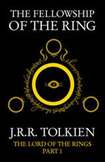 The Fellowship of the Ring (The Lord of the Rings, Part 1)