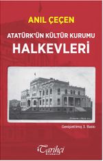 Atatürk'ün Kültür Kurumu Halkevleri 