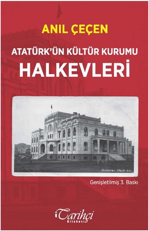 Atatürk'ün Kültür Kurumu Halkevleri 