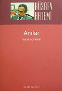 Anılar / Ömür Süvarisi