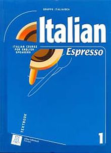 Italian Espresso 1 A1 (Ders kitabı+CD) Temel Seviye İtalyanca