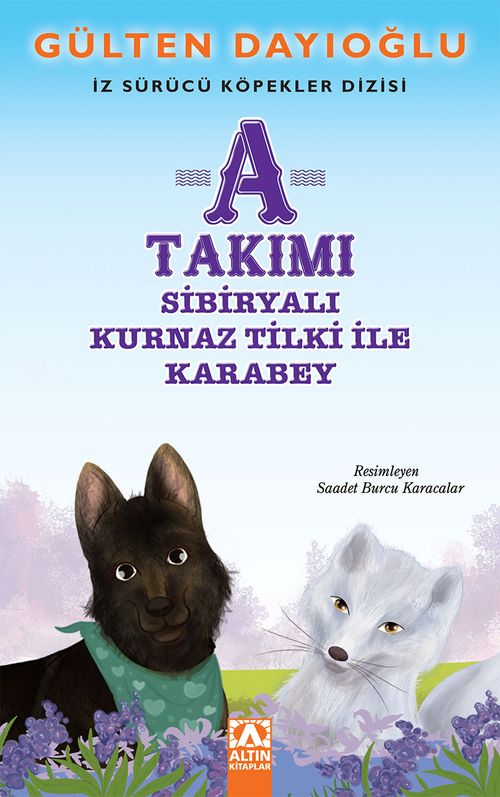 A Takımı İz Sürücü Köpekler Dizisi 8 / Sibiryalı Kurnaz Tilki ile Karabey