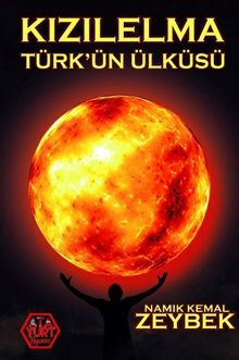 Kızılelma & Türkün Ülküsü