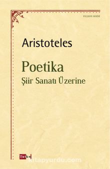 Poetika & Şiir Sanatı Üzerine