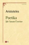 Poetika & Şiir Sanatı &Uuml;zerine