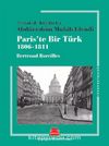 Paris’te Bir Türk (1806-1811)