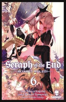 Seraph of the End / Kıyamet Meleği 6