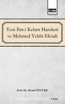 Yeni İlm-i Kelam ve Mehmed Vehbi Efendi