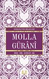 Molla G&uuml;rani / Osmanlı&rsquo;nın Bilgeleri