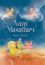 Anne Masalları