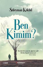 Ben Kimim?