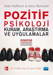Pozitif Psikoloji & Kuram, Araştırma ve Uygulamalar