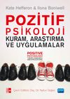 Pozitif Psikoloji & Kuram, Araştırma ve Uygulamalar
