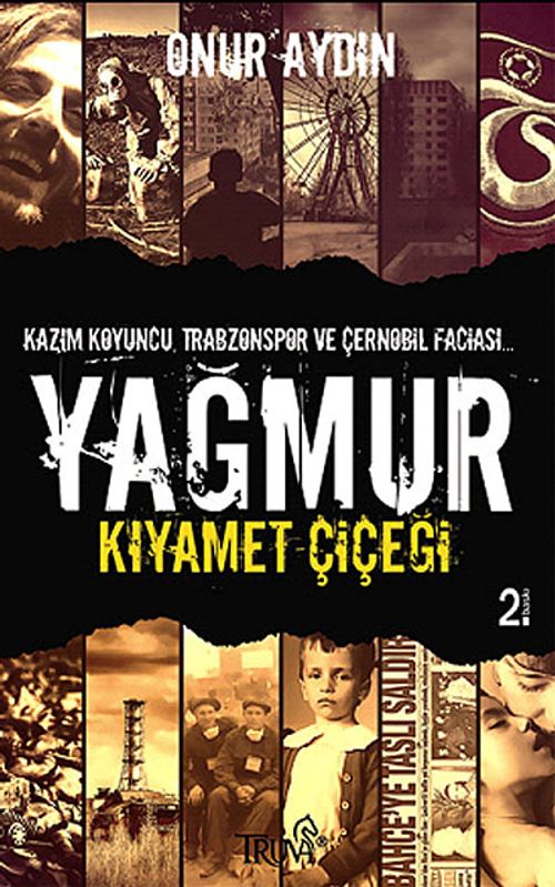 Yağmur & Kıyamet Çiçeği