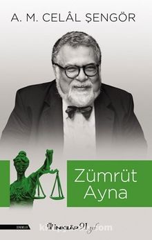 Zümrüt Ayna - A. M. Celal Şengör