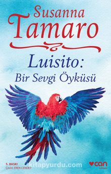 Luisito Bir Sevgi Öyküsü - Susanna Tamaro